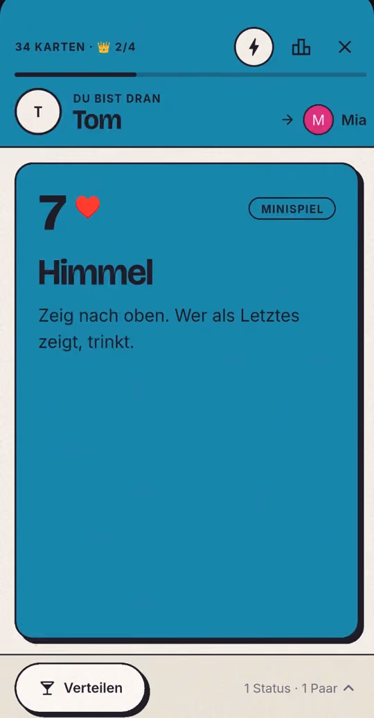 Eine gezogene Karte: Du bist dran Tom, danach Mia